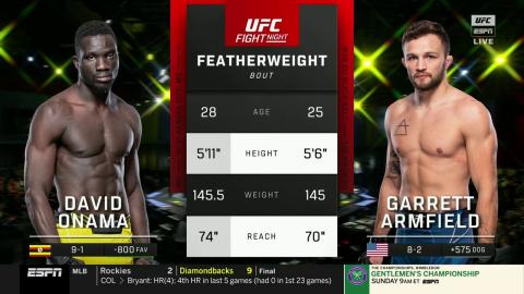 UFC on ESPN 39: David Onama vs Garrett Armfield - Jul 09, 2022