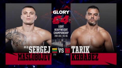 Glory Collision 4 - Sergej Maslobojev vs Tarik Khbabez - Oct 08, 2022