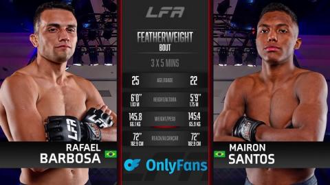 LFA 155 - Mairon Santos vs Rafael Barbosa - Mar 24, 2023