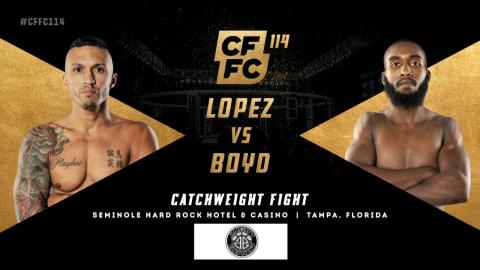 CFFC 114 - Brandon Lopez vs Shlomo Boyd - Nov 10, 2022