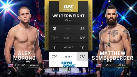 UFC 277: Alex Morono vs Matthew Semelsberger - Jul 31, 2022