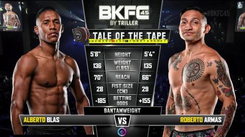 BKFC 45 - Alberto Blas vs Robert Armas - June 23, 2023