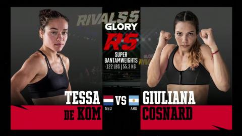 Glory Rivals 5 - Giuliana Cosnard vs Tessa De Kom - Jan 28, 2023