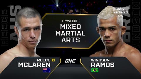 ONE Championship 162 - Reece McLaren vs Windson Ramos - Oct 21, 2022