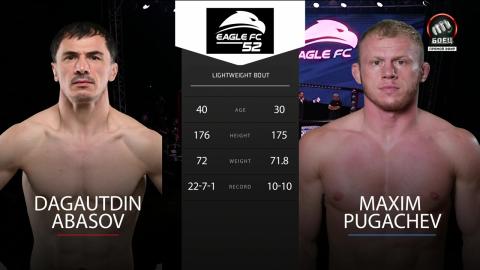 Eagle FC 52 - Bagautdin Abasov vs Maxim Pugachev - June 16, 2023