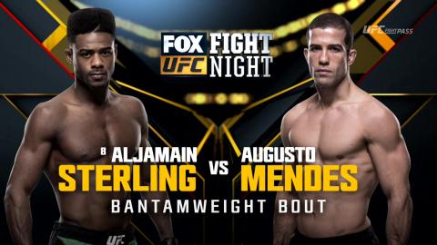 UFC on Fox 24 - Aljamain Sterling vs Augusto Mendes - Apr 15, 2017