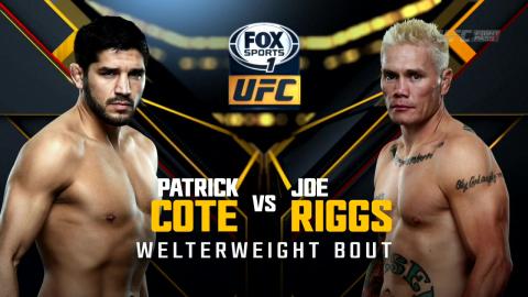 UFC 186 - Patrick Cote vs Joe Riggs - Apr 25, 2015