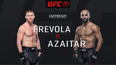 UFC 281 - Matt Frevola vs Ottman Azaitar - Nov 12, 2022