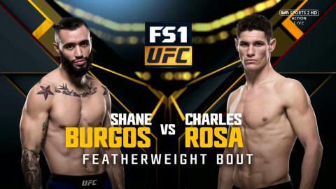 UFC 210 - Charles Rosa vs Shane Burgos - Apr 8, 2017