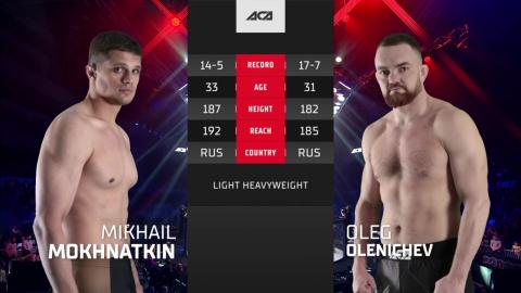 ACA 158 - Mikhail Mokhnatkin vs Oleg Olenichev - June 1, 2023