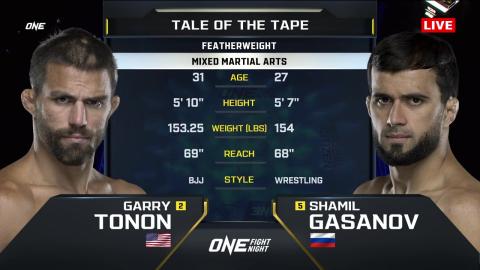 ONE Fight Night 12 - Garry Tonon vs Shamil Gasanov - July 13, 2023