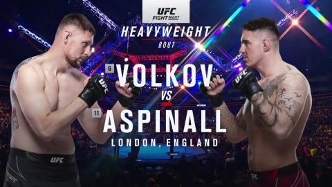 UFC Fight Night 204 - Alexander Volkov vs Tom Aspinall - March 20, 2022