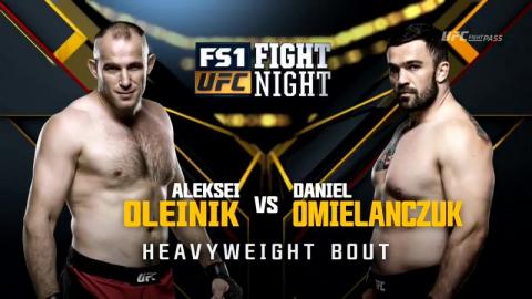 UFC Fight Night 91 - Aleksei Oleinik vs Daniel Omielanczuk - Jul 13, 2016