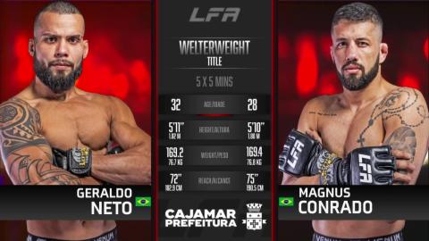 LFA 166 - Geraldo Neto vs Magnus Conrado - September 1, 2023