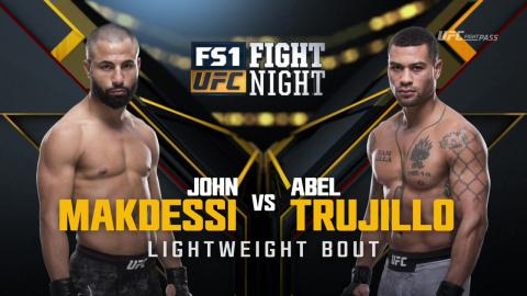 UFC on Fox 26 - John Makdessi vs Abel Trujillo - Dec 16, 2017
