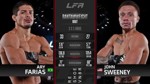 LFA 150 - Ary Farias vs John Sweeney - Jan 13, 2023