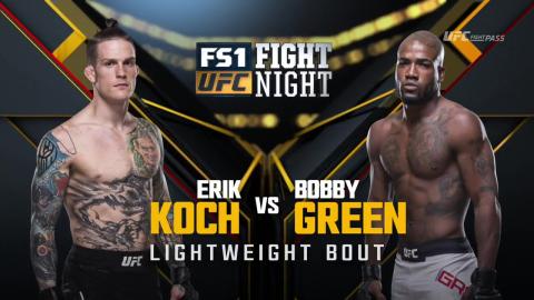UFC on Fox 27 - Bobby Green vs Erik Koch - Jan 27, 2018