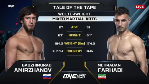 One Friday Fights 30 - Gadzhimurad Amirzhanov vs Mehraban Farhadi - August 24, 2023