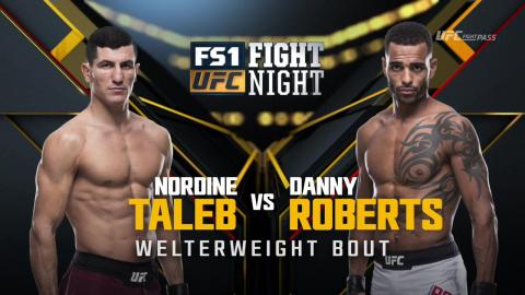 UFC on Fox 26 - Nordine Taleb vs Danny Roberts - Dec 16, 2017