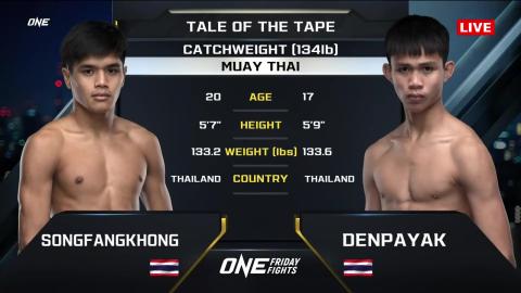 One Friday Fights 24 - Songfangkhong FAGroup vs D. Detpetchsrithong - July 06, 2023