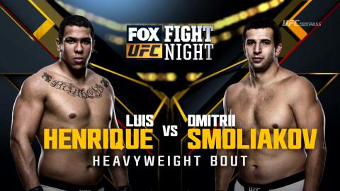UFC on FOX 20 - Luis Henrique vs Dmitrii Smoliakov - Jul 23, 2016