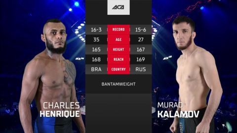 ACA 158 - Murad Kalamov vs Charles Henrique - June 1, 2023