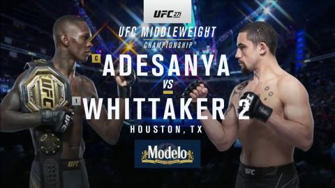 UFC 271 - Israel Adesanya (c) vs. Robert Whittaker  - Feb 12, 2022