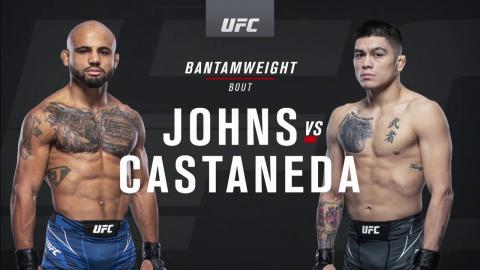 UFCFN 200 - Miles Johns vs John Castaneda - Feb 5, 2022