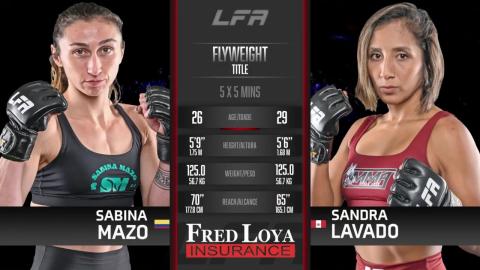 LFA 164 - Sabina Mazo vs Sandra Lavado - August 3, 2023