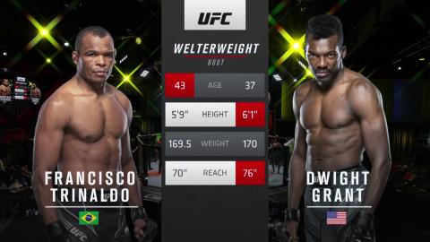 UFCFN 196 - Francisco Trinaldo vs Dwight Grant - Oct 23, 2021