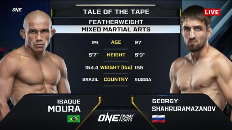 One Friday Fights 24 - G. Shakhruramazanov vs Isaque Moura - July 06, 2023