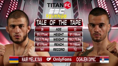 Titan FC 82 - Ognjen Dimić vs Nair Melikyan - June 1, 2023