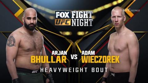 UFC on Fox 29 - Arjan Bhullar vs Adam Wieczorek - Apr 14, 2018