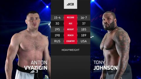 ACA 158 - Anton Vyazigin vs Tony Johnson Jr. - June 1, 2023