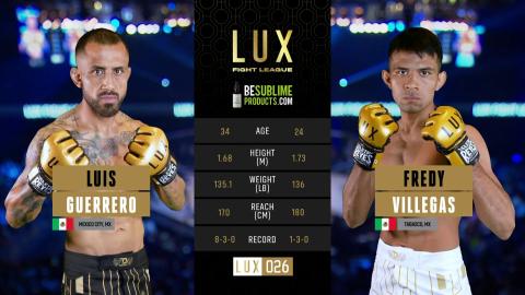 LUX 26 - Luis Guerrero vs Fredy Villegas - Sep 02, 2022