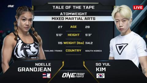 One Friday Fights 28 - So Yul Kim vs Noelle Grandjean - August 11, 2023