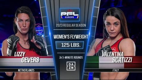 PFL Europe 1 - Lizzy Gevers vs Valentina Scatizzi - Mar 25, 2023