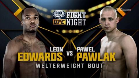 UFC Fight Night 64 - Leon Edwards vs Pawel Pawlak - Jul 17, 2015